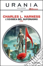 L' odissea del superuomo. E-book. Formato EPUB ebook