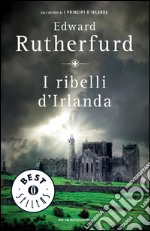 I ribelli d'Irlanda. E-book. Formato EPUB