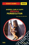 Medina Persecutor. E-book. Formato EPUB ebook