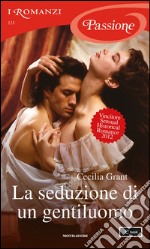 La seduzione di un gentiluomo. E-book. Formato EPUB ebook