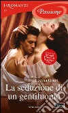 La seduzione di un gentiluomo. E-book. Formato EPUB ebook