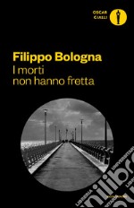 I morti non hanno fretta. E-book. Formato EPUB ebook