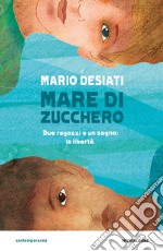 Mare di zucchero. E-book. Formato EPUB ebook