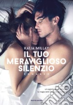 Il tuo meraviglioso silenzio. E-book. Formato EPUB ebook