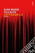 Satyricon 2.0. E-book. Formato EPUB ebook