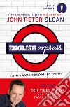 English express. E-book. Formato EPUB ebook di John P. Sloan
