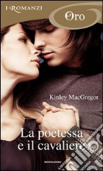 La poetessa e il cavaliere. E-book. Formato EPUB ebook