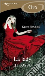 La lady in rosso. E-book. Formato EPUB ebook