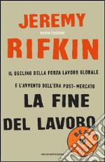 La fine del lavoro. E-book. Formato EPUB ebook