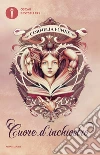Cuore d'inchiostro. E-book. Formato EPUB ebook di Cornelia Funke