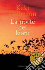 La notte dei leoni. E-book. Formato EPUB ebook