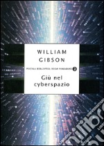 Giù nel cyberspazio. E-book. Formato EPUB ebook