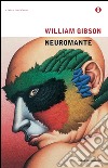 Neuromante. E-book. Formato EPUB ebook