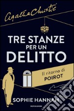 Tre stanze per un delitto. Il ritorno di Poirot. E-book. Formato EPUB ebook