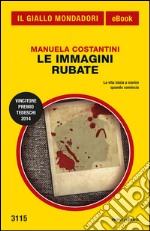 Le immagini rubate. E-book. Formato EPUB ebook