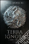 Le figlie del rito. Terra ignota. E-book. Formato EPUB ebook di Vanni Santoni