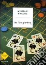 Ho fatto giardino. E-book. Formato EPUB ebook