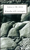 Il vecchio della montagna. E-book. Formato EPUB ebook di Grazia Deledda