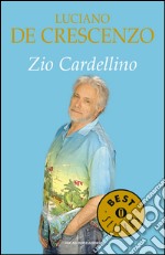 Zio Cardellino. E-book. Formato EPUB ebook