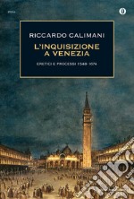 L' inquisizione a Venezia. E-book. Formato EPUB ebook