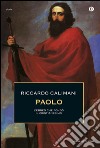 Paolo. L'ebreo che fondò il cristianesimo. E-book. Formato EPUB ebook