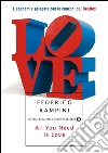 All you need is love. L'economia spiegata con le canzoni dei Beatles. E-book. Formato EPUB ebook