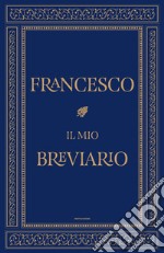 Il mio breviario. E-book. Formato EPUB ebook