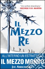 Il mezzo re. E-book. Formato EPUB ebook