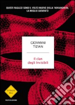 Il clan degli invisibili. E-book. Formato EPUB ebook