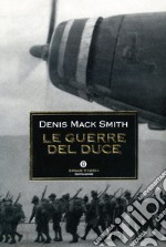 Le guerre del Duce. E-book. Formato EPUB ebook