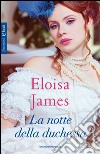 La notte della duchessa. E-book. Formato EPUB ebook