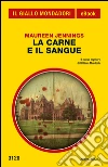 La carne e il sangue. E-book. Formato EPUB ebook di Maureen Jennings