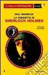 La vendetta di Sherlock Holmes. E-book. Formato EPUB ebook