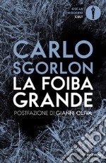 La foiba grande. E-book. Formato EPUB ebook