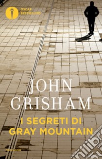 I segreti di Gray Mountain. E-book. Formato EPUB ebook di John Grisham