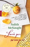 Sarà per sempre. E-book. Formato EPUB ebook di Judith McNaught