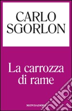 La carrozza di rame. E-book. Formato EPUB