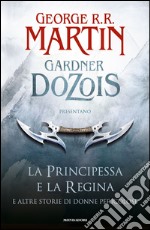 La principessa e la regina. E altre storie di donne pericolose. E-book. Formato EPUB ebook