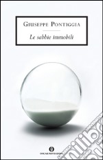 Le sabbie immobili. E-book. Formato EPUB ebook