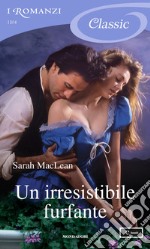 Un irresistibile furfante. E-book. Formato EPUB ebook