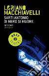 Sarti Antonio. Di nero si muore. E-book. Formato EPUB ebook