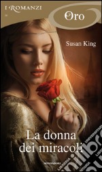 La donna dei miracoli. E-book. Formato EPUB ebook