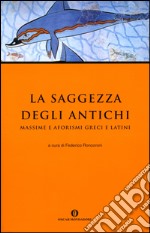 La saggezza degli antichi. E-book. Formato EPUB ebook