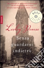 Senza guardarsi indietro. E-book. Formato EPUB ebook