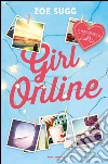 Girl Online. E-book. Formato EPUB ebook di Zoe Sugg