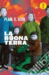 La buona terra. E-book. Formato EPUB ebook