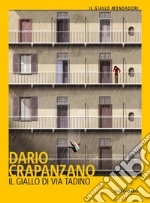 Il giallo di via Tadino. E-book. Formato EPUB ebook