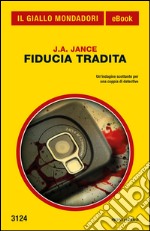 Fiducia tradita. E-book. Formato EPUB ebook