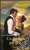 Un destino per due. E-book. Formato EPUB ebook di Linda Howard