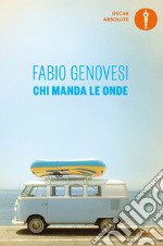 Chi manda le onde. E-book. Formato EPUB ebook